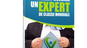 (Livre gratuit) Comment devenir un expert de classe mondiale